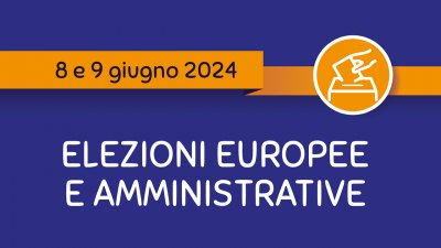 ELEZIONI EUROPEE e AMMINISTRATIVE 2024 - ESERCIZIO VOTO CITTADINI EUROPEI RESIDENTI IN ITALIA